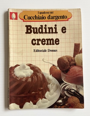 Budini e creme